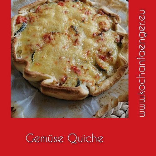 Rezept Gemüse Quiche